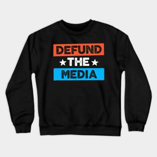 Defund the Media Protest Vintage Social Distance Crewneck Sweatshirt